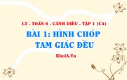 Công thức tính diện tích xung quanh và công thức tính thể tích hình chóp tam giác đều? Toán 8 bài 1 c4cd1